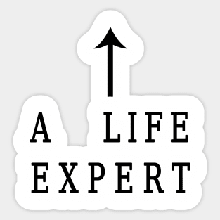 LIFE EXPERT T-SHIRT - in light color Sticker